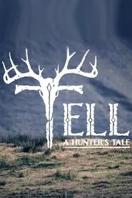 Tell – Jagd auf Ewig movie poster