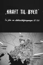 Oslofilm: Kraft til byen movie poster