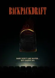 Backpackdraft movie poster