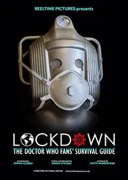 LOCKDOWN: The Doctor Who Fans' Survival Guide movie poster