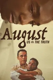 August: Us vs the Truth movie poster