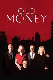 Old Money tv show poster
