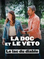 Poster do filme La doc et le véto : Le lac du diable