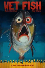 Wet Fish movie poster