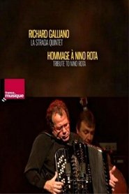 Poster do filme Richard Galliano La Strada Quintet - Tribute To Nino Rota