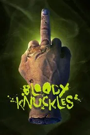 Bloody Knuckles movie poster