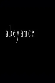 Abeyance movie poster