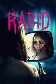 Rabid movie poster
