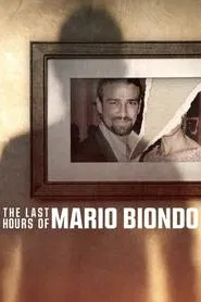 The Last Hours of Mario Biondo tv show poster