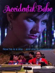 Accidental Babe movie poster
