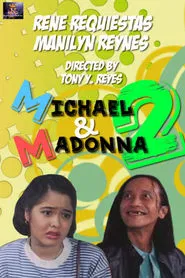 Michael and Madonna 2 movie poster