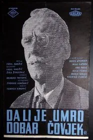 Poster do filme Did a Good Man Die?