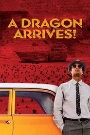 Poster do filme A Dragon Arrives!