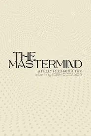 The Mastermind movie poster
