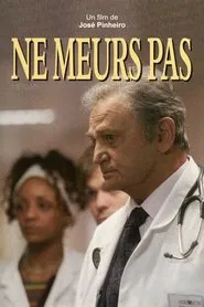 Ne meurs pas movie poster