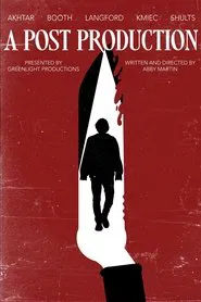 A Post Production movie poster