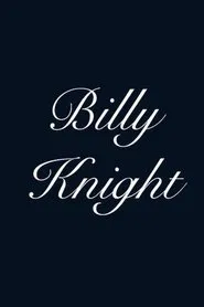 Billy Knight movie poster