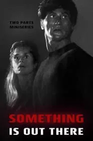 Something is Out There tv show poster