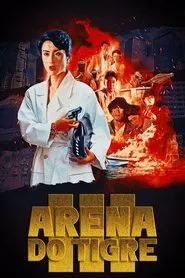 Poster do filme Arena do Tigre III