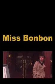 Miss Bonbon movie poster