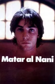 Poster do filme Matar al Nani