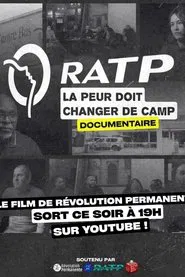 RATP : La peur doit changer de camp movie poster