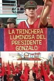 The Shining Trench of Chairman Gonzalo movie poster