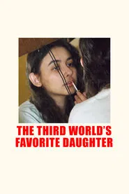 The Third World's Favorite Daughter movie poster