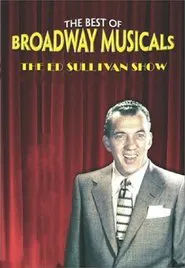 Poster do filme Great Broadway Musical Moments from the Ed Sullivan Show