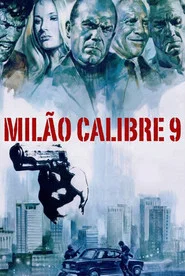 Poster do filme Milão Calibre 9