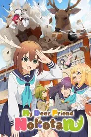 My Deer Friend Nokotan tv show poster