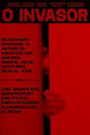 Poster do filme The Invader: Gustavo invades Maria's Apartment, 504B, No. 170, Arturo Buco Street or A Simple Exercise in Photography, Decoupage and Sound