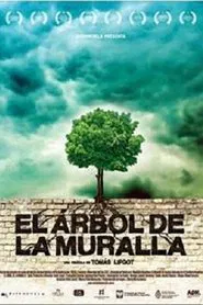 Poster do filme El árbol de la muralla