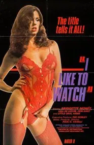 I Like to Watch movie poster
