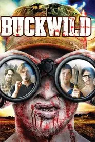 Buck Wild movie poster