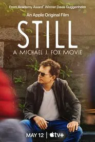 STILL: A Michael J. Fox Movie movie poster