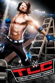 WWE TLC: Tables, Ladders & Chairs 2016 movie poster
