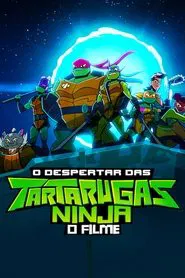 Poster do filme O Despertar das Tartarugas Ninja: O Filme