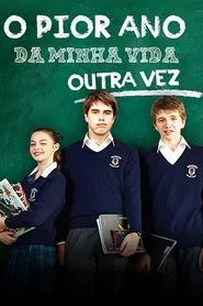 Poster da série O Pior Ano da Minha Vida, Outra Vez!