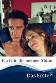 Ich leih’ dir meinen Mann movie poster
