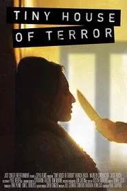 Tiny House of Terror movie poster