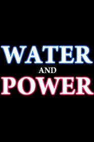 Water And Power tv show poster