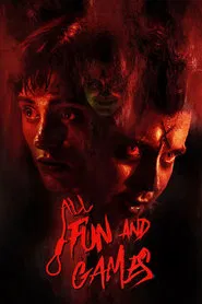 All Fun and Games movie poster