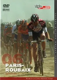 2006 Paris Roubaix movie poster