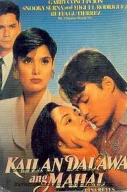 Kailan Dalawa Ang Mahal movie poster