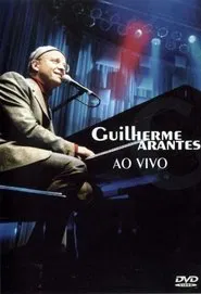 Guilherme Arantes - Ao Vivo movie poster