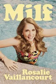 Rosalie Vaillancourt - MILF movie poster