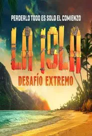 La isla: Desafío extremo tv show poster