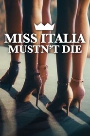 Miss Italia Mustn't Die movie poster