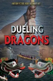 Dueling Dragons movie poster